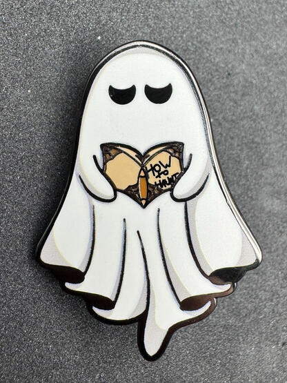 How To Haunt Ghost Enamel Pin AVAILABLE NOW!